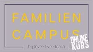 Familiencampus Online Kurse